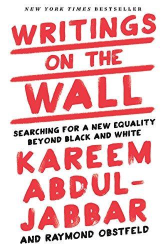 Cover of Writings on the Wall: Searching for a New Equality Beyond Black and White