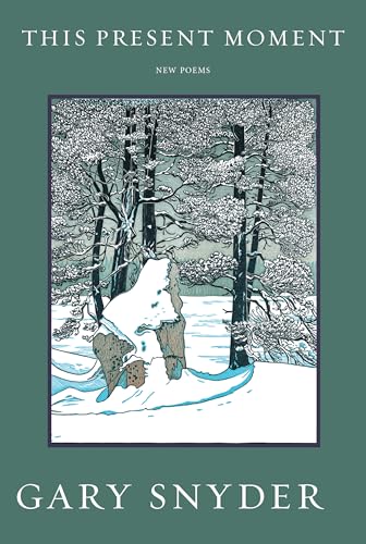 Cover of This Present Moment: New Poems
