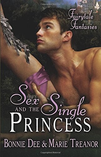 Cover of Sex and the Single Princess (Fairytale Fantasies)