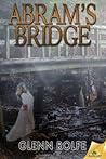 Cover of Abram's Bridge