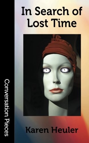 Cover of In Search of Lost Time (Conversation Pieces) (Volume 56)
