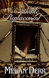 Cover of A Suitable Replacement