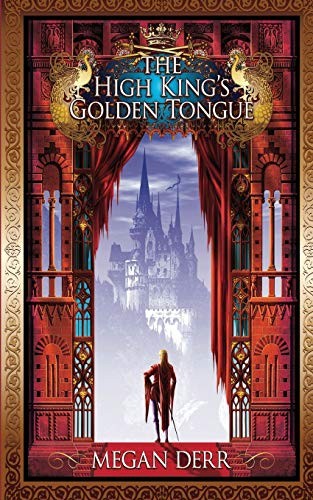 Cover of The High King's Golden Tongue