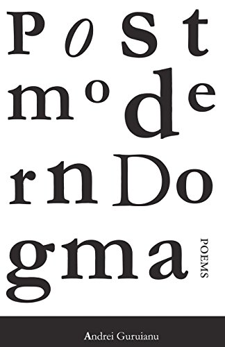 Cover of Postmodern Dogma: Poems