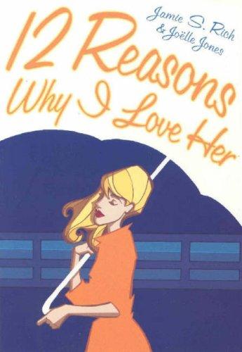 Cover of 12 reasons why I love her