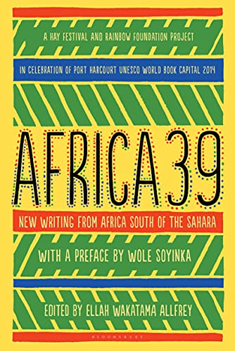 Cover of Africa39: New Writing from Africa South of the Sahara