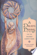 Cover of A Druid's Herbal for the Sacred Earth Year
