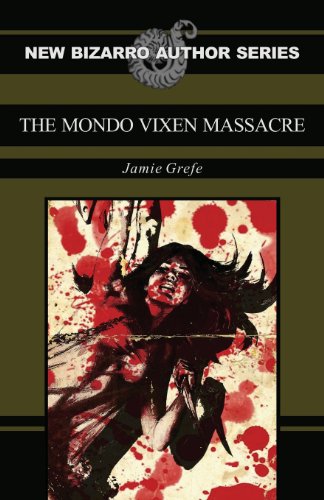 Cover of The Mondo Vixen Massacre