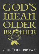 Cover of God's Mean Older Brother