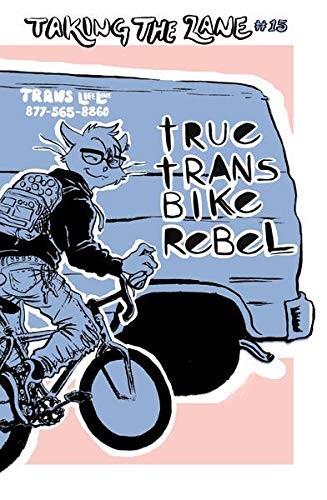 Cover of True Trans Bike Rebel