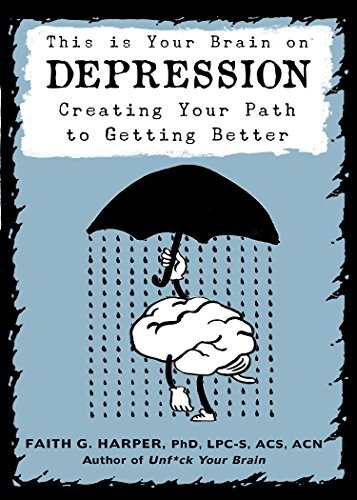 Cover of This Is Your Brain on Depression