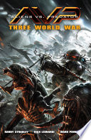 Cover of Aliens vs. Predator: Three World War