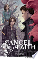 Cover of Angel & Faith Volume 3: Family Reunion