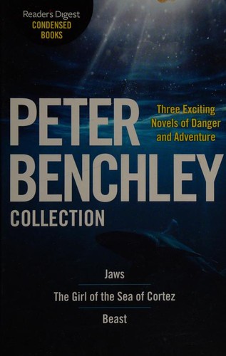 Cover of Three Complete Novels (Beast / Girl of the Sea of Cortez / Jaws)