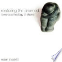 Cover of Restoring the Shamed