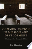 Cover of Communication in Mission and Development
