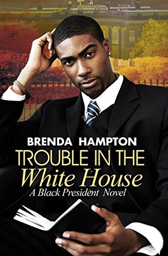 Cover of Trouble in the White House
