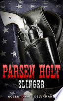 Cover of Parsen Holt - Slinger