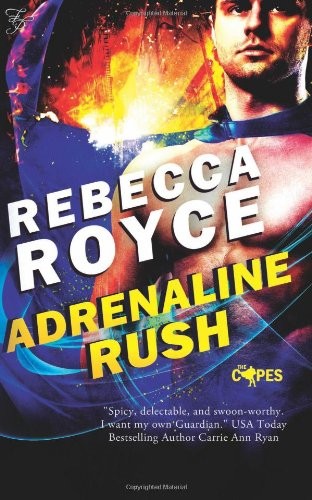Cover of Adrenaline Rush (The Capes)