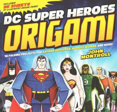 Cover of DC Super Heroes Origami
