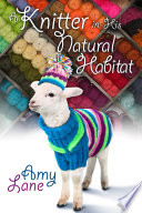 Cover of Knitter in His Natural Habitat