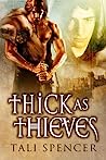 Cover of Thick as Thieves
