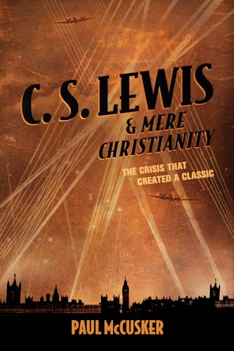 Cover of C. S. Lewis and Mere Christianity