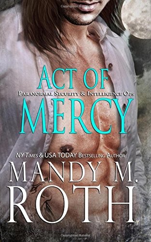 Cover of Act of Mercy (PSI-Ops / Immortal Ops)