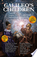 Cover of Galileo's Children: Tales of Science vs. Superstition