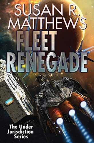 Cover of Fleet Renegade (Under Jurisdiction Book 2)