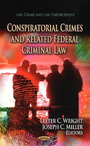 Cover of Conspiratorial Crimes and Related Federal Criminal Law