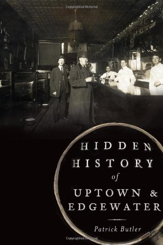 Cover of Hidden History of Uptown and Edgewater