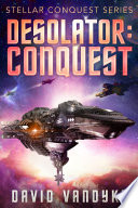 Cover of Desolator: Conquest