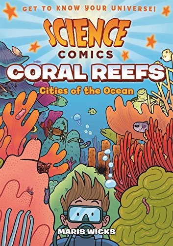Cover of Science Comics : Coral Reefs