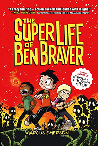 Cover of The Super Life of Ben Braver