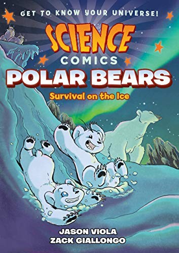 Cover of Science Comics : Polar Bears