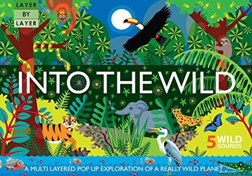 Cover of Layer by Layer: Into the Wild