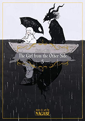 Cover of The Girl from the Other Side: Siúil a Rún, Vol. 5
