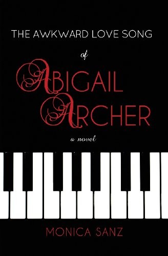 Cover of The Awkward Love Song of Abigail Archer