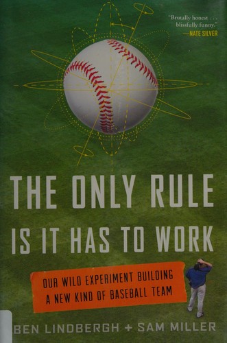 Cover of The only rule is it has to work
