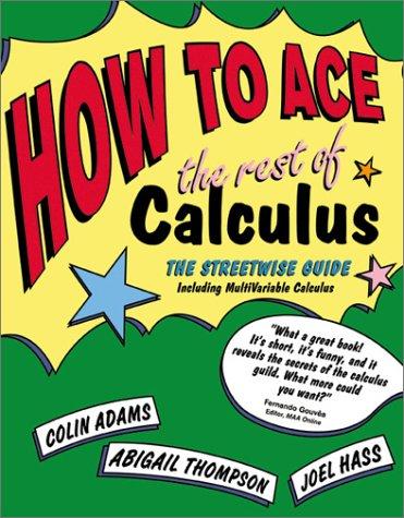 Cover of How to ace the rest of calculus
