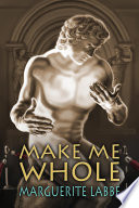 Cover of Make Me Whole