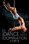 Cover of A Dance with Domination