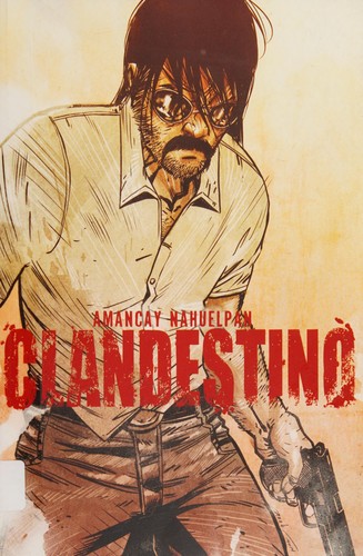 Cover of Clandestino Complete Collection