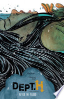 Cover of Dept. H Volume 2: After the Flood