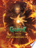 Cover of Gwent: Art of The Witcher Card Game