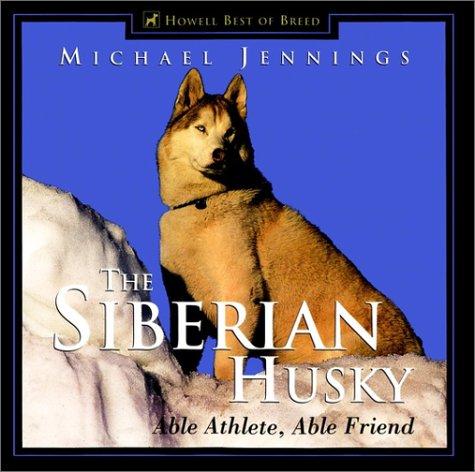 Cover of The Siberian Husky