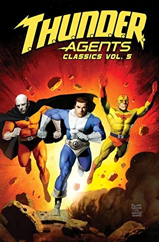 Cover of T.H.U.N.D.E.R. Agents Classics Volume 5