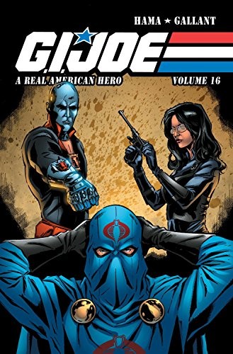 Cover of G.I. JOE: A Real American Hero Volume 16