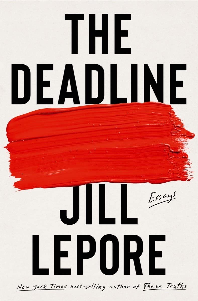 Cover of The Deadline: Essays